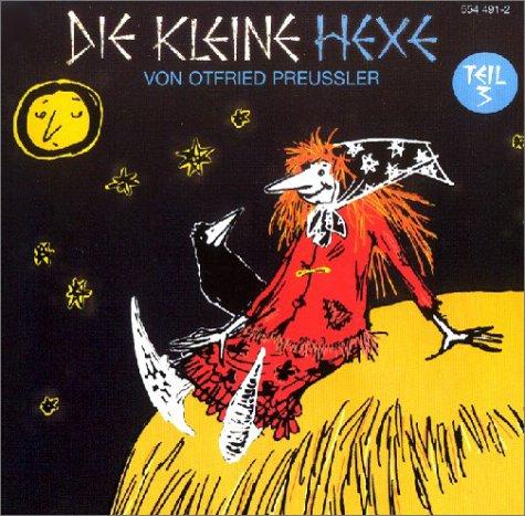 Die kleine Hexe - CDs: Die kleine Hexe, je 1 CD-Audio, Folge.3