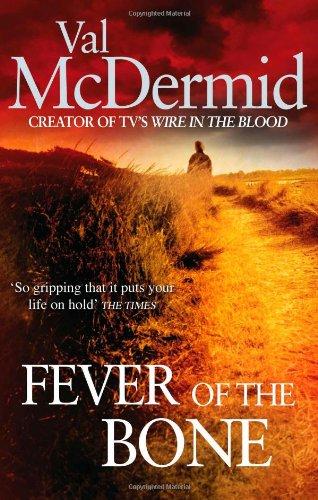 Fever of the Bone (Tony Hill)