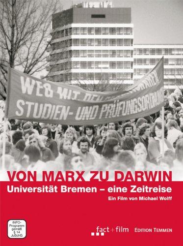 Von Marx zu Darwin. Universität Bremen - eine Zeitreise