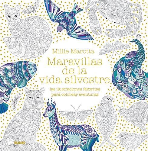 Maravillas de la vida silvestre : las ilustraciones favoritas para colorear aventuras