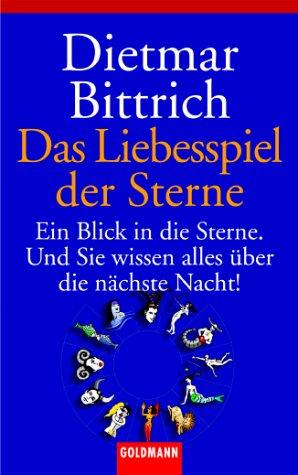 Das Liebesspiel der Sterne: Ein Blick in die Sterne. Und Sie wissen alles über die nächste Nacht!