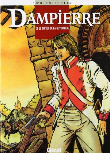 Dampierre. Vol. 8. La trésor de la Guyonnière