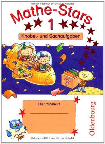 Mathe-Stars 1. Knobel- und Sachaufgaben