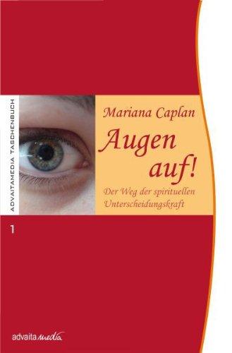 Augen auf!: Der Weg der spirituellen Unterscheidungskraft