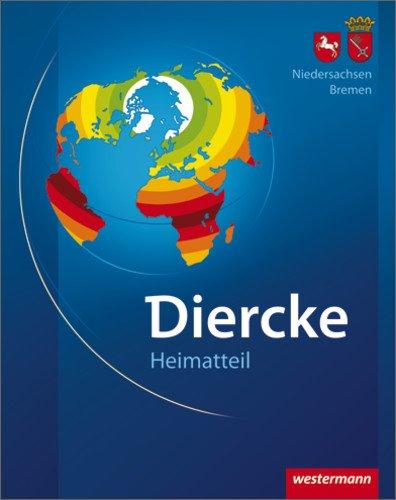 Diercke Weltatlas aktuelle Ausgabe: Heimatteil Niedersachsen