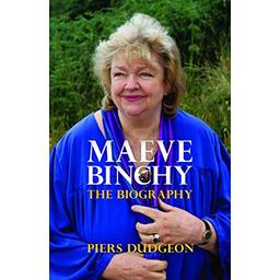 Maeve Binchy: The Biography