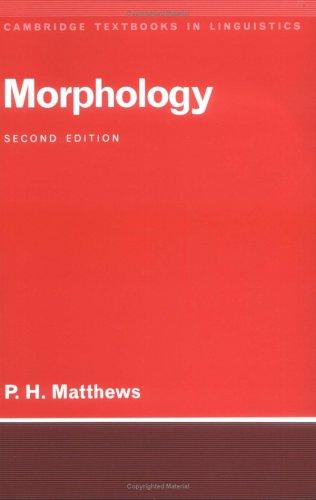 Morphology (Cambridge Textbooks in Linguistics)