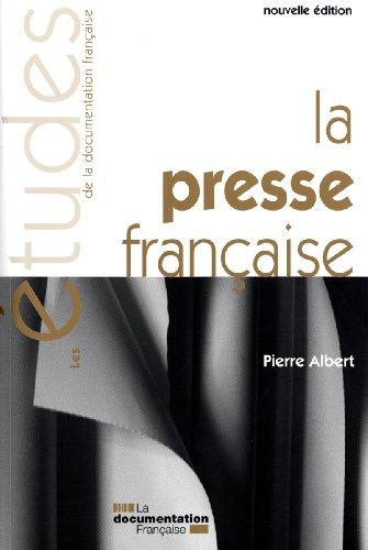 La Presse Française - Nouvelle Edition