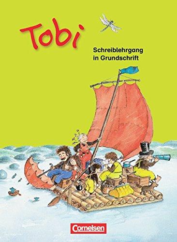 Tobi - Aktuelle Ausgabe: Schreiblehrgang in Grundschrift