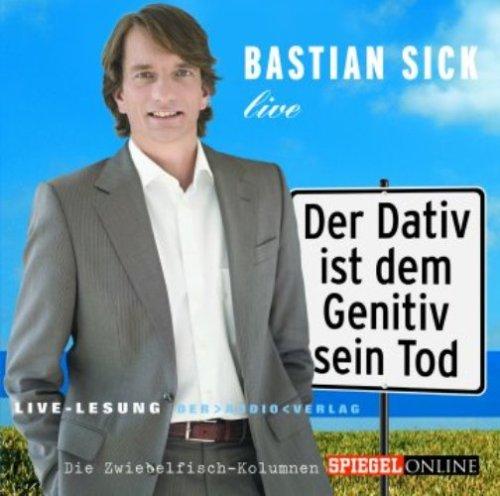 Bastian Sick Live: Live-Lesung