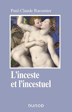 L'inceste et l'incestuel