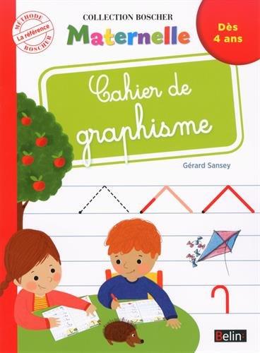 Cahier de graphisme : dès 4 ans