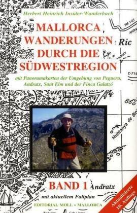 Mallorca. Wanderungen durch die Südwest-Region 1