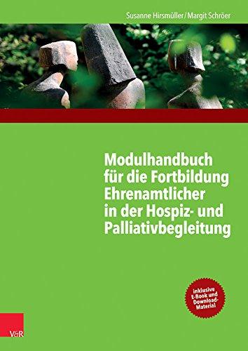 Modulhandbuch für die Fortbildung Ehrenamtlicher in der Hospiz- und Palliativbegleitung 1