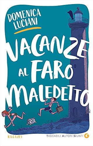 Vacanze al faro maledetto