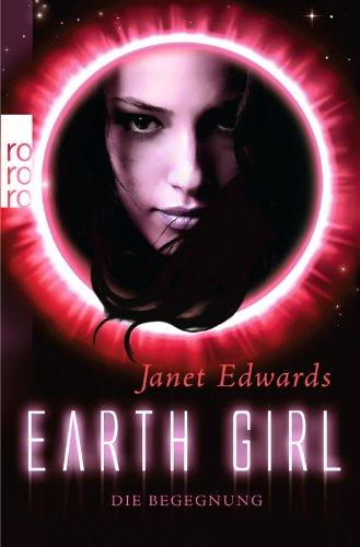 Earth Girl. Die Begegnung