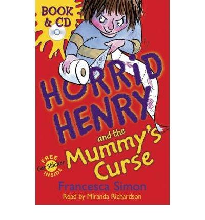 HORRID HENRY AND THE MUMMIES CURSE