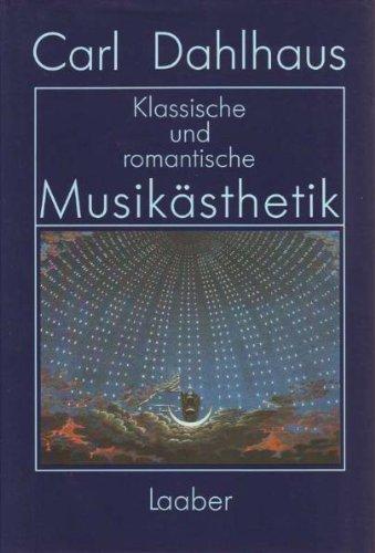 Klassische und romantische Musikästhetik