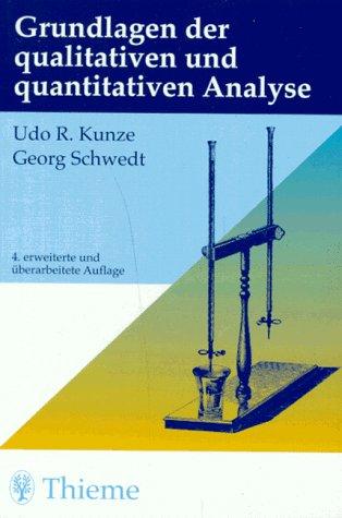 Grundlagen der qualitativen und quantitativen Analyse