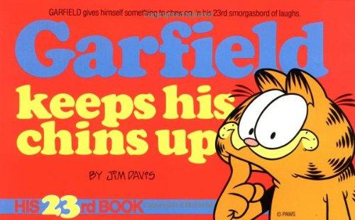 Garfield Keeps His Chins Up (Garfield (Numbered Paperback))