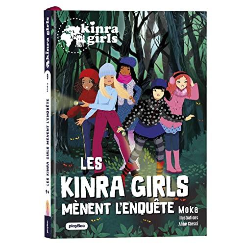 Kinra girls, destination mystère. Vol. 9. Les Kinra girls mènent l'enquête