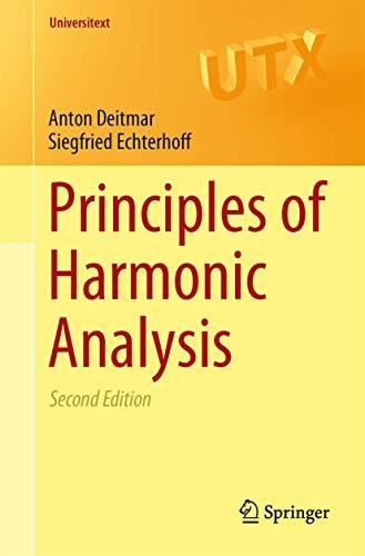 Principles of Harmonic Analysis (Universitext)