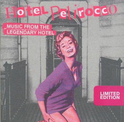 Hotel Pelirocco Limited CD