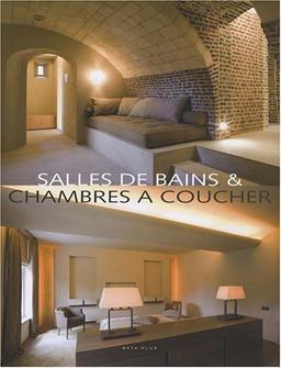 Salles de bains et chambres à coucher