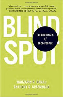 Blindspot: Hidden Biases of Good People