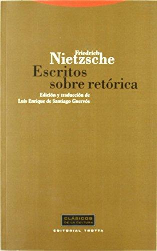 Escritos sobre retórica (Clásicos de la Cultura)