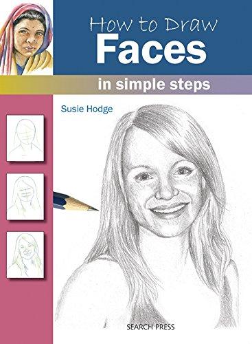 How to Draw Faces: in simple steps