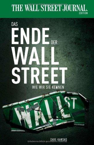 Das Ende der Wall Street wie wir sie kennen