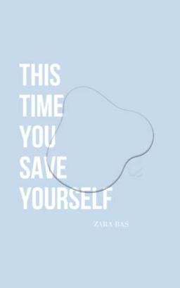 This Time You Save Yourself