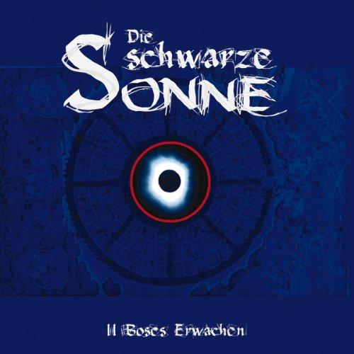 Die Schwarze Sonne: Böses Erwachen (2)