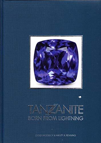 Tanzanite: Born from Lightning