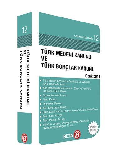 Türk Medeni Kanunu ve Türk Borçlar Kanunu (Cep Boy): Ocak 2019