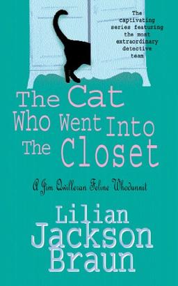 Cat Who Went into the Closet (Jim Qwilleran Feline Whodunnit)