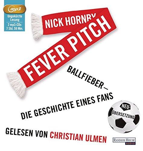 Fever Pitch: Ballfieber – Die Geschichte eines Fans