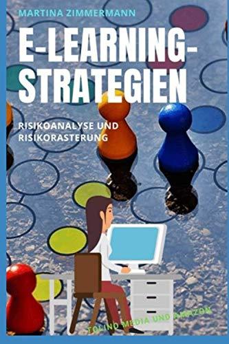 E-Learning-Strategien: Risikoanalyse und Risikorasterung