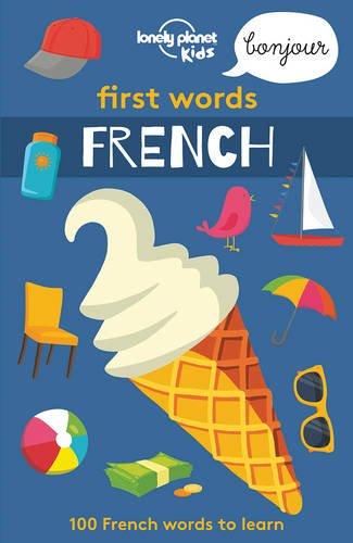 Lonely Planet Kids: First Words - French