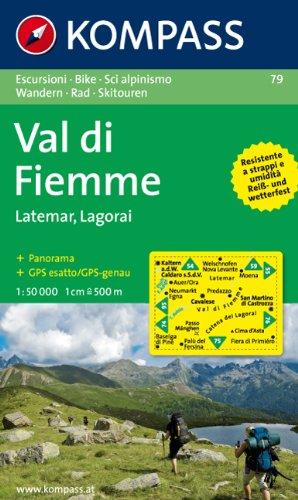 Val di Fiemme, Latemar, Lagorai: Escursioni / Bike / Sci alpinismo. Wandern / Rad / Skitouren. 1:50.000