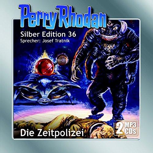 Perry Rhodan Silber Edition (MP3-CDs) 36: Die Zeitpolizei