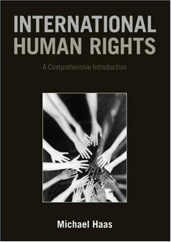 International Human Rights: A Comprehensive Introduction