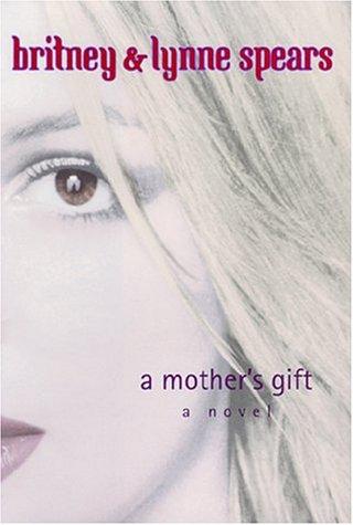 A Mother's Gift (HB): A Novel (Roman)