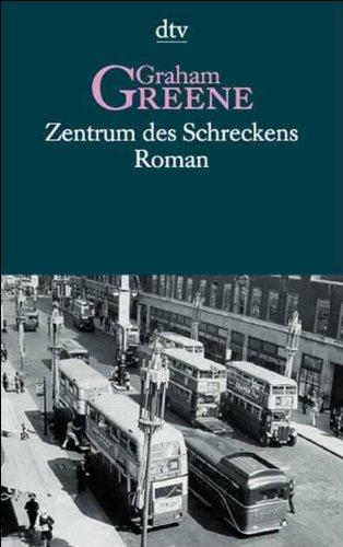 Zentrum des Schreckens. Roman