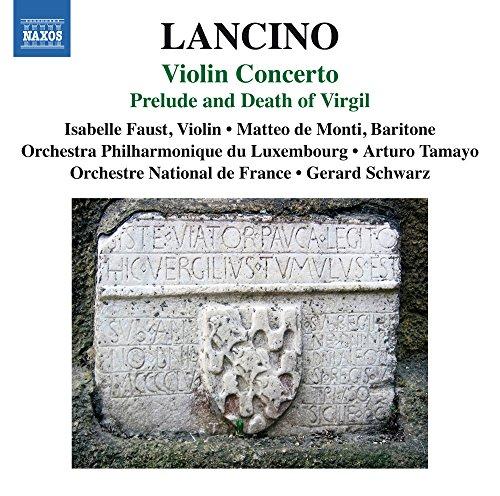 Lancino: Violinkonzert/Prelude and Death