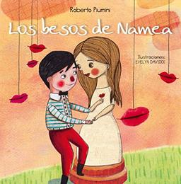 Los besos de Namea (PICARONA)