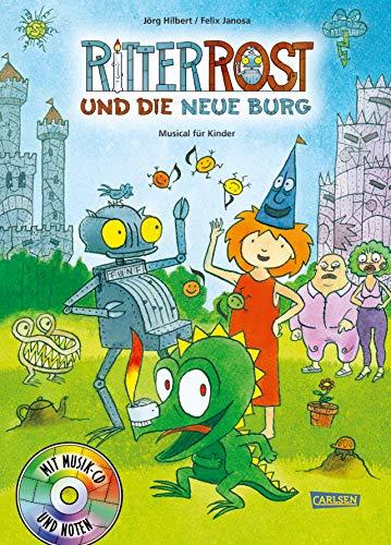 Ritter Rost 17: Ritter Rost und die neue Burg: Buch mit CD