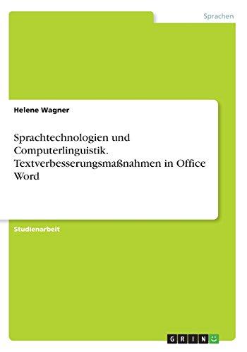 Sprachtechnologien und Computerlinguistik. Textverbesserungsmaßnahmen in Office Word