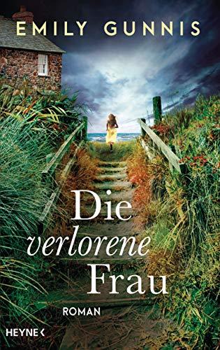 Die verlorene Frau: Roman